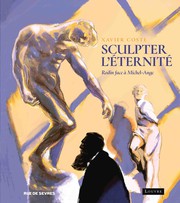 Sculpter%20l%27%E9ternit%E9%20%3A%20Rodin%20face%20%E0%20Michel-Ange