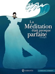 La%20m%E9ditation%20%E9tait%20presque%20parfaite
