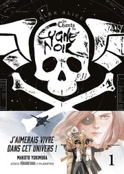 Les%20Chants%20du%20Cygne%20Noir%20T1