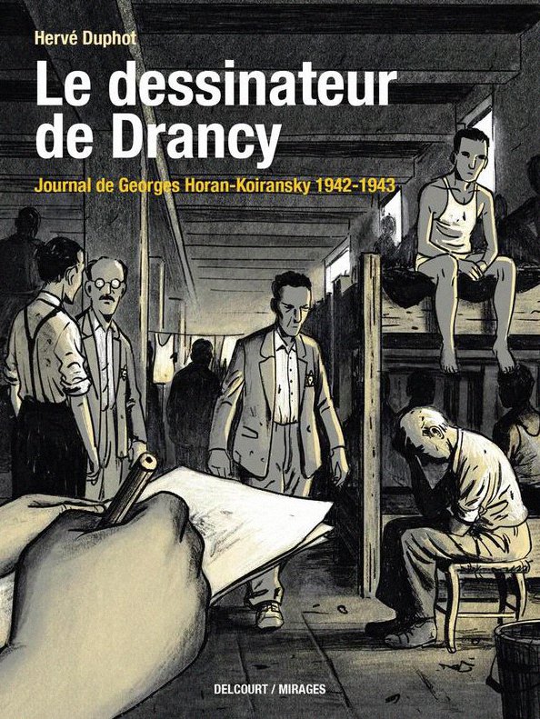 Le%20dessinateur%20de%20Drancy%20%3A%20Journal%20de%20Georges%20Horan-Koiransky%201942-1943